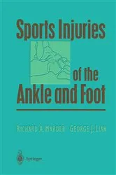 Book cover of Sports Injuries of the Ankle and Foot by Richard A. Marder