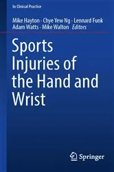 Book cover of Sports Injuries of the Hand and Wrist by Mike Hayton