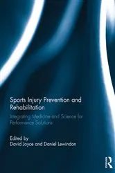 Book cover of Sports Injury Prevention and Rehabilitation by David Joyce