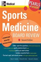 Book cover of Sports Medicine Board Review (2nd ed.) by Mary E. Cataletto