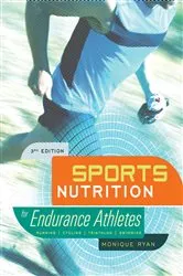 Book cover of Sports Nutrition for Endurance Athletes, 3rd Edition by Unknown