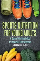 Book cover of Sports Nutrition For Young Adults by Unknown