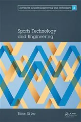 Book cover of Sports Technology and Engineering by Qi Luo