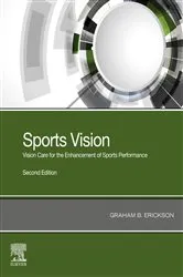 Book cover of Sports Vision (2nd ed.) by Erickson OD, FAAO, FCOVD, Graham B.