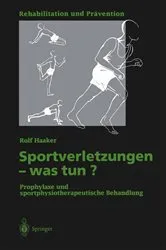 Book cover of Sportverletzungen — was tun? by Rolf Haaker
