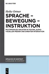 Book cover of Sprache – Bewegung – Instruktion by Heike Ortner