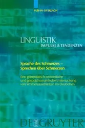 Book cover of Sprache des Schmerzes - Sprechen über Schmerzen by Fabian Overlach