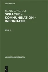 Book cover of Sprache – Kommunikation – Informatik. Band 2 by Józef Darski