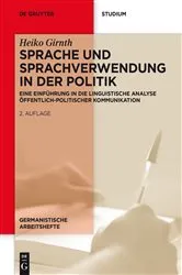 Book cover of Sprache und Sprachverwendung in der Politik (2nd ed.) by Heiko Girnth