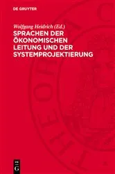 Book cover of Sprachen der ökonomischen Leitung und der Systemprojektierung by Wolfgang Heidrich