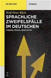 Book cover of Sprachliche Zweifelsfälle im Deutschen by Wolf Peter Klein