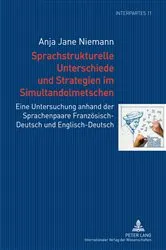 Book cover of Sprachstrukturelle Unterschiede und Strategien im Simultandolmetschen by Dörte Andres