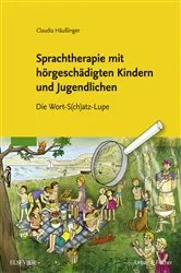 Book cover of Sprachtherapie mit hörgeschädigten Kindern und Jugendlichen by Claudia Häußinger