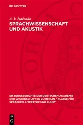 Book cover of Sprachwissenschaft und Akustik by A. V. Isačenko