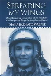 Book cover of Spreading My Wings by Diana Barnato Walker