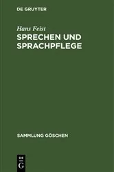 Book cover of Sprechen und Sprachpflege (2nd ed.) by Hans Feist