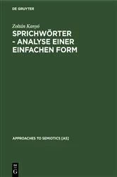 Book cover of Sprichwörter - Analyse einer einfachen Form by Zoltán Kanyó