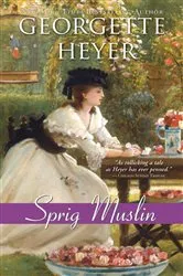 Book cover of Sprig Muslin by Georgette Heyer