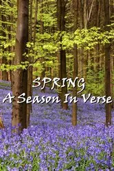 Book cover of Spring, A Season In Verse by William Wordsworth