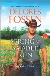 Book cover of Spring at Saddle Run by Delores Fossen