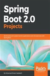 Book cover of Spring Boot 2.0 Projects by Mohamed Shazin Sadakath