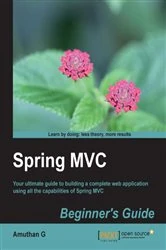 Book cover of Spring MVC Beginner's Guide by Amuthan G