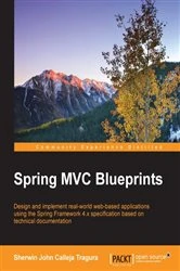 Book cover of Spring MVC Blueprints by Sherwin John Calleja Tragura