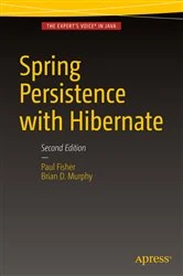 Book cover of Spring Persistence with Hibernate (2nd ed.) by Paul Fisher