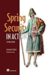 Book cover of Spring Security in Action, Second Edition by Laurentiu Spilca