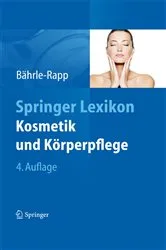 Book cover of Springer Lexikon Kosmetik und Körperpflege (4th ed.) by Marina Bährle-Rapp