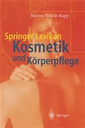 Book cover of Springer Lexikon Kosmetik und Körperpflege by Marina Bährle-Rapp