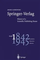 Book cover of Springer-Verlag: History of a Scientific Publishing House by Heinz Sarkowski