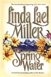Book cover of Springwater by Linda Lael Miller