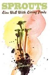 Book cover of Sprouts by Ian Giesbrecht