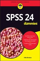 Book cover of SPSS 24 für Dummies by Felix Brosius