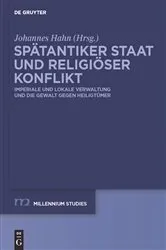 Book cover of Spätantiker Staat und religiöser Konflikt by Johannes Hahn