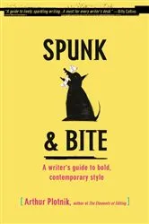 Book cover of Spunk & Bite by Arthur Plotnik