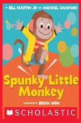 Book cover of Spunky Little Monkey by Michael Sampson