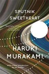 Book cover of Sputnik Sweetheart by Haruki Murakami