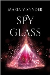 Book cover of Spy Glass by Maria V. Snyder