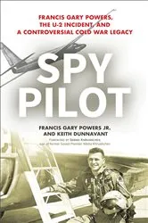 Book cover of Spy Pilot by Francis Gary Powers
