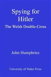 Book cover of Spying for Hitler by Norman Ridley