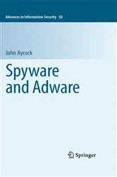 Book cover of Spyware and Adware by John Aycock