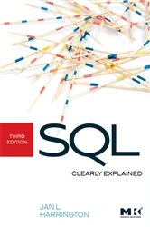 Book cover of SQL Clearly Explained (3rd ed.) by Jan L. Harrington