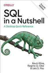 Book cover of SQL in a Nutshell (4th ed.) by Kevin Kline