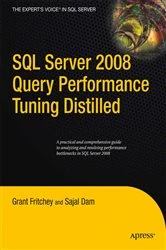 Book cover of SQL Server 2008 Query Performance Tuning Distilled by Sajal Dam