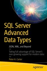 Book cover of SQL Server Advanced Data Types by Peter A. Carter