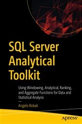 Book cover of SQL Server Analytical Toolkit by Angelo Bobak
