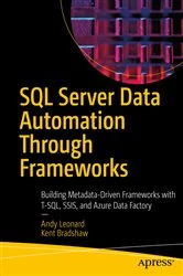 Book cover of SQL Server Data Automation Through Frameworks by Andy Leonard