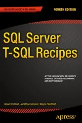 Book cover of SQL Server T-SQL Recipes (4th ed.) by David Dye